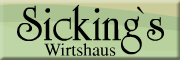 Sicking`s Wirtshaus Familie Nagel S�dlohn